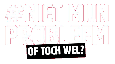 Niet mijn probleem, of toch wel?